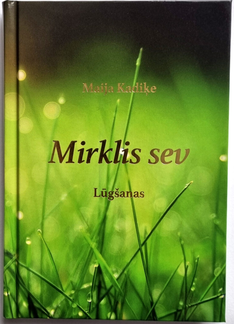 Grāmata "Mirklis sev"